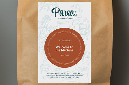Welcome to the Machine | Café Crème / Vollautomaten-Blend